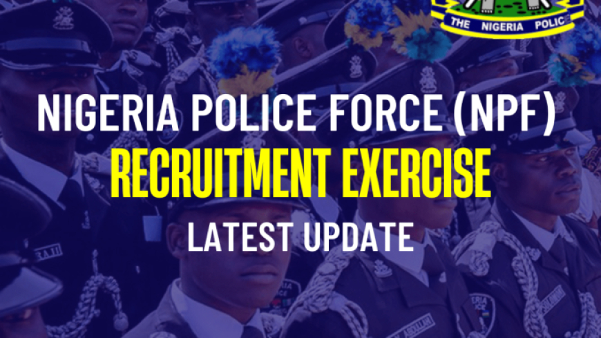 Guide on How to Apply for the 2023 Nigeria Police Force Recruitment